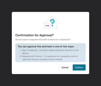 Web: Confirmation for Approval: sign to approve on the device, or approve with the company stamp. Cancel or Confirm