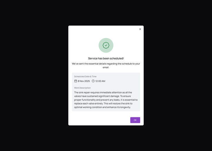 Web, the confirmation: Service has been scheduled, the details sent to your email, the date and time and the work description, with an OK button